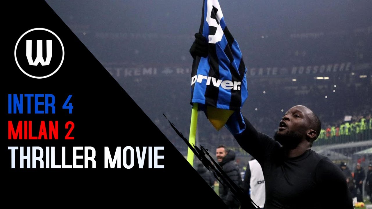 Inter - Milan 4 - 2 (TREVISANI) - Thriller Movie – 2020