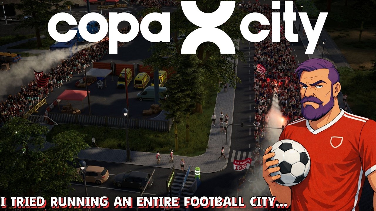 Copa City First Look | Managing Matchday Mayhem