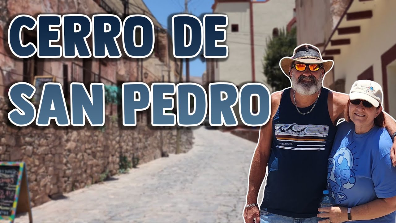 Cerro de San Pedro: Pueblo Fantasma, Charming Village