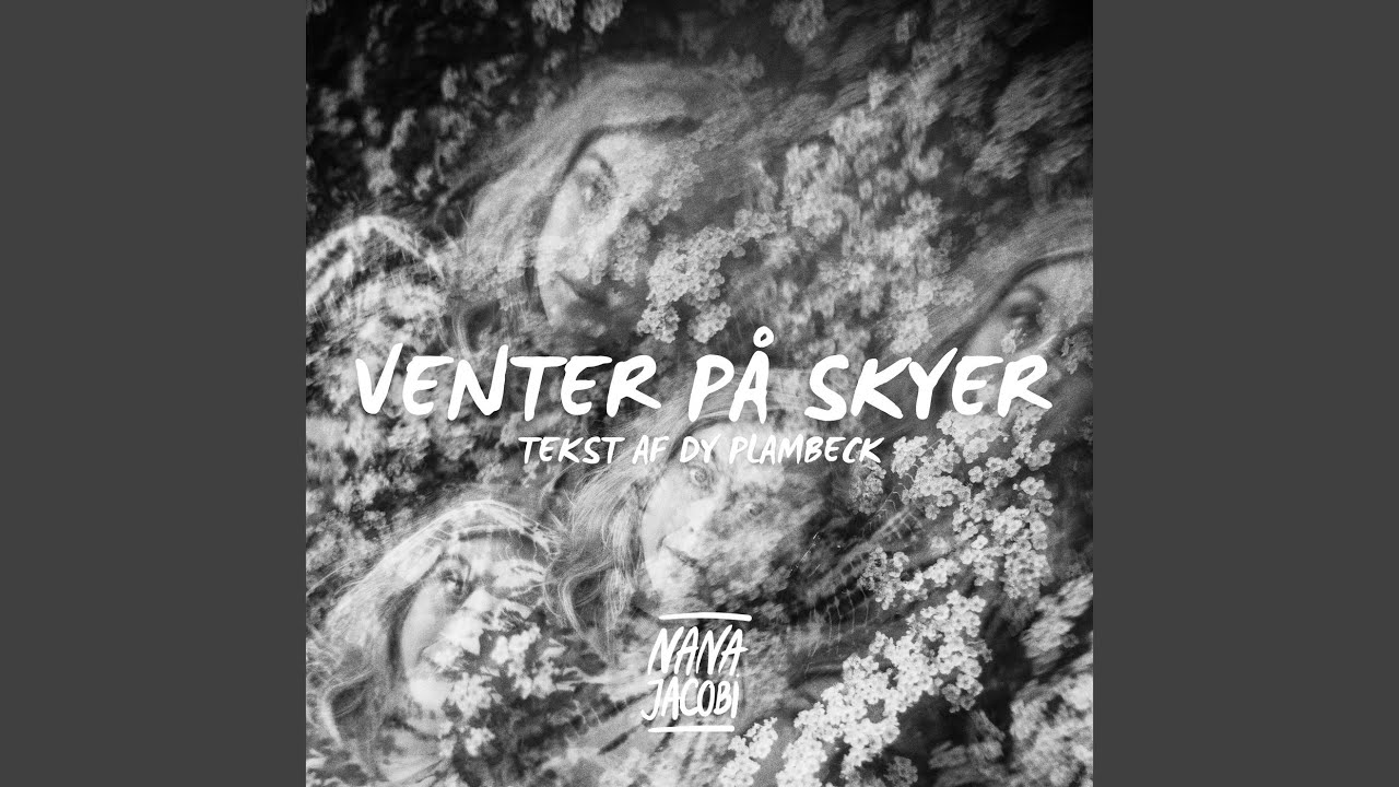 Venter På Skyer