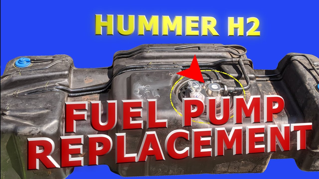 Hummer H2 2005 - Fuel Pump Replacement