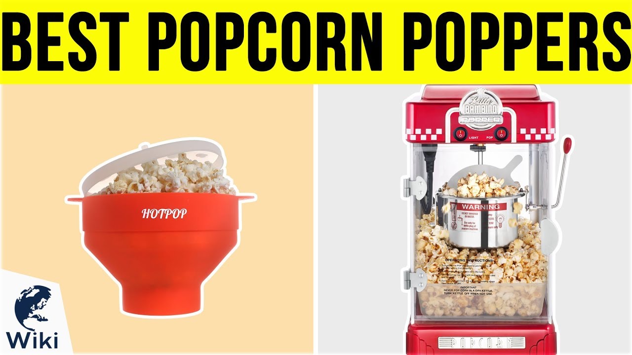 10 Best Popcorn Poppers 2019