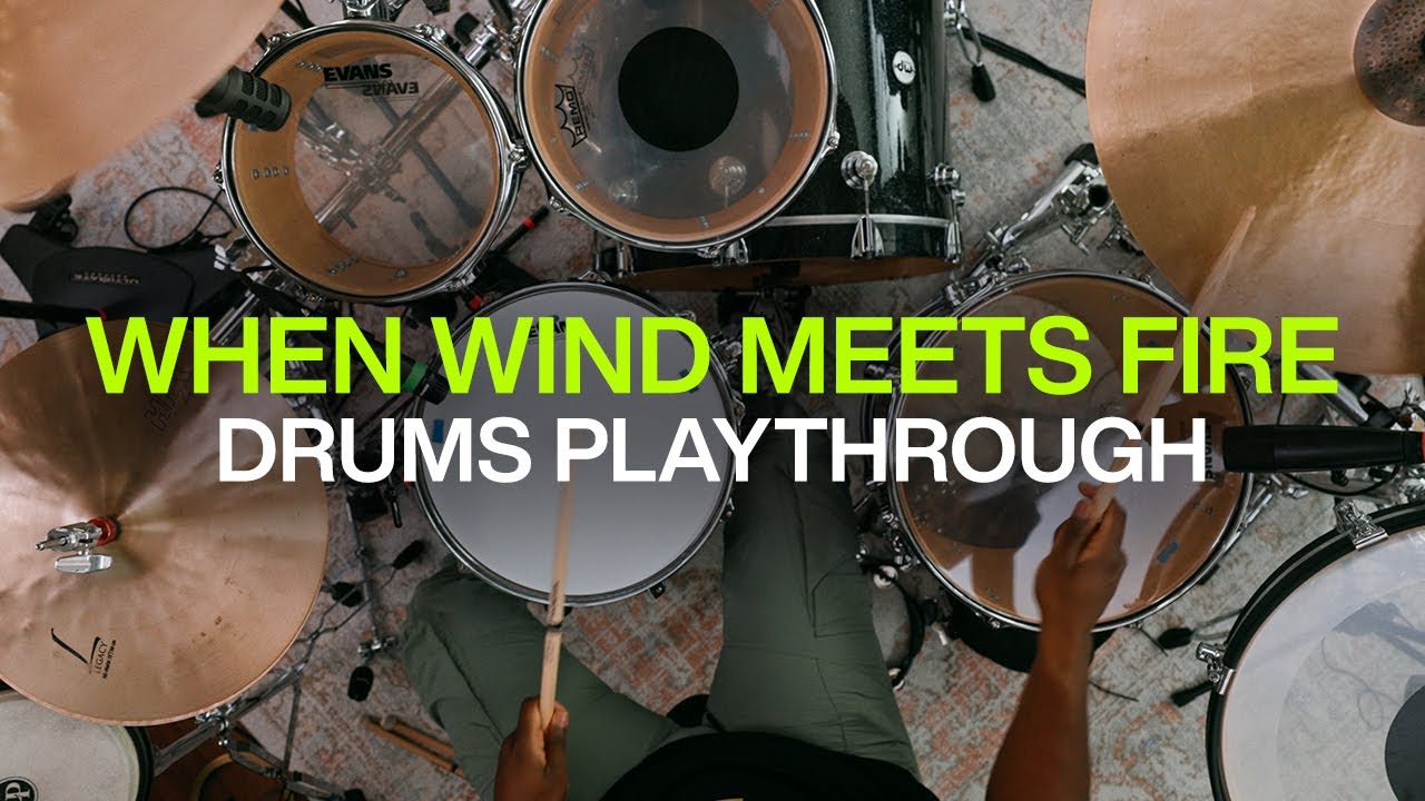 When Wind Meets Fire | Official Drums Playthrough | @elevationworship