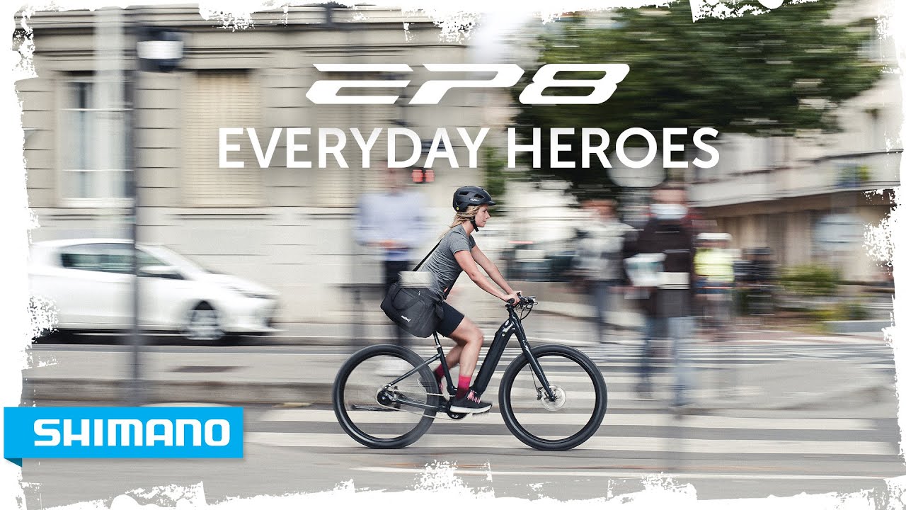 SHIMANO EP8 - Everyday heroes