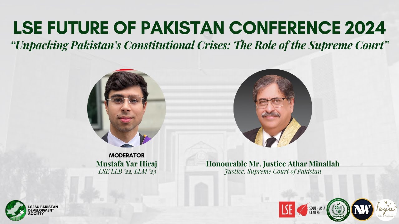 ‘Unpacking Pakistan’s Constitutional Crises: The Role of the Supreme Court’ - LSE FOP 2024