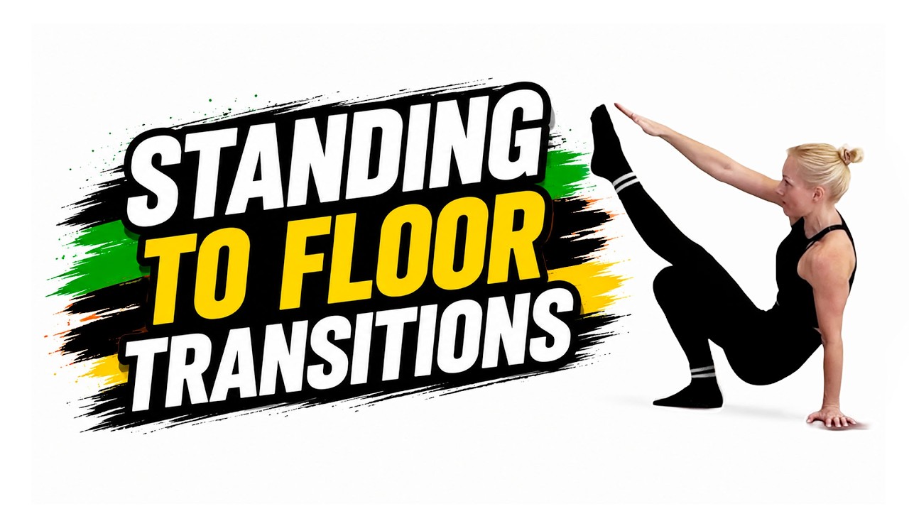 40 Min Standing to Floor Transitions Move Smoothly Between Strength & Mobility