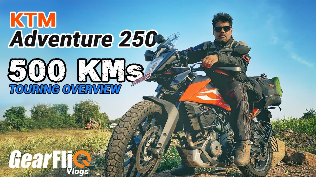KTM Adventure 250 - 500 KM Touring Video in Hindi | GearFliQ Vlogs