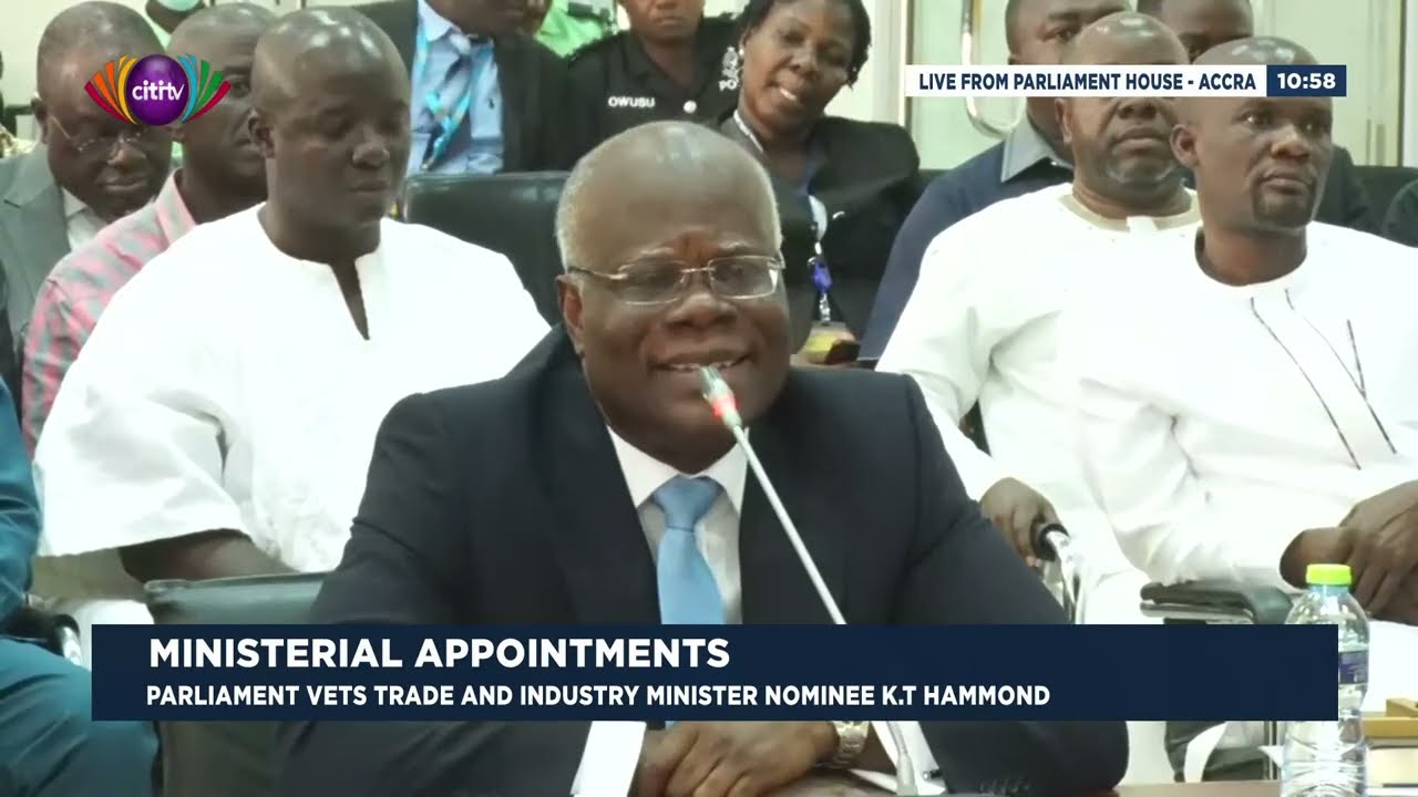 Vetting of Minister-designate for Trade and Industry KT Hammond | Citi Newsroom
