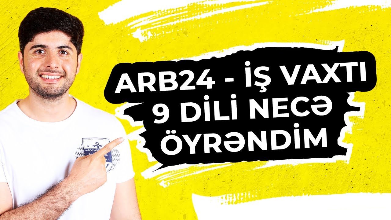 Arb24 | İş vaxtı | Xarici dillər | İngilis dili | Poliqlot