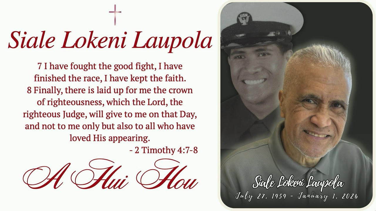 Siale Laupola - Celebration of Life Service - February 16th, 2026