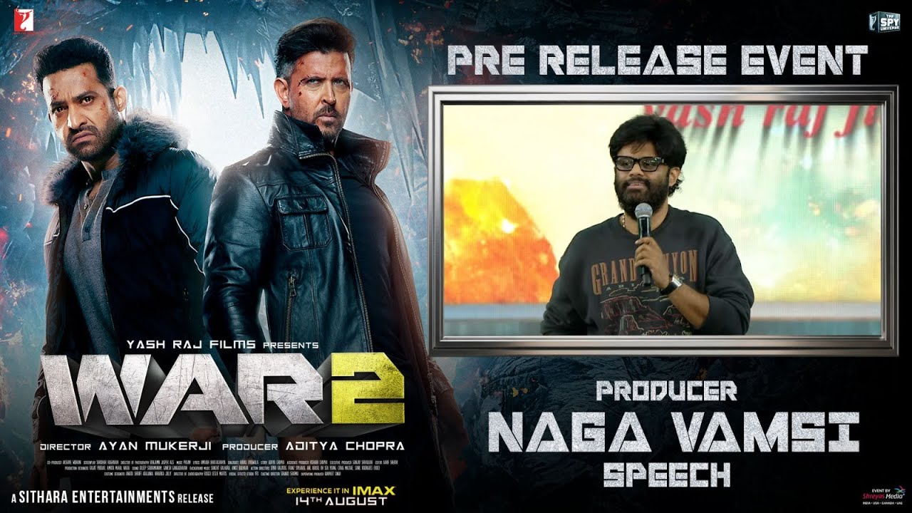 Naga Vamsi S Speech at WAR 2 Pre-Release Event | NTR, Hrithik Roshan, Kiara Advani, Ayan Mukerji