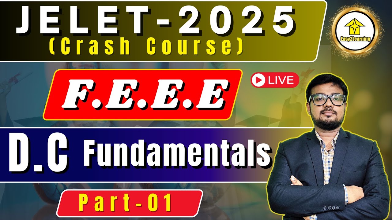 JELET 2025 Crash Course | DC Fundamentals (Part-1) | FEEE  | Complete Prep | | By David Sir