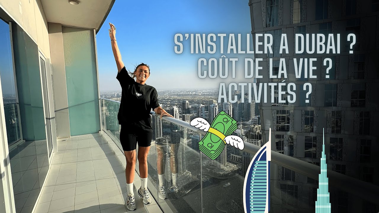 🇦🇪 DUBAÏ : COÛT DE LA VIE, IMMOBILIER, ACTIVITÉS ? 🇦🇪 Je réponds à vos questions ! 🔥