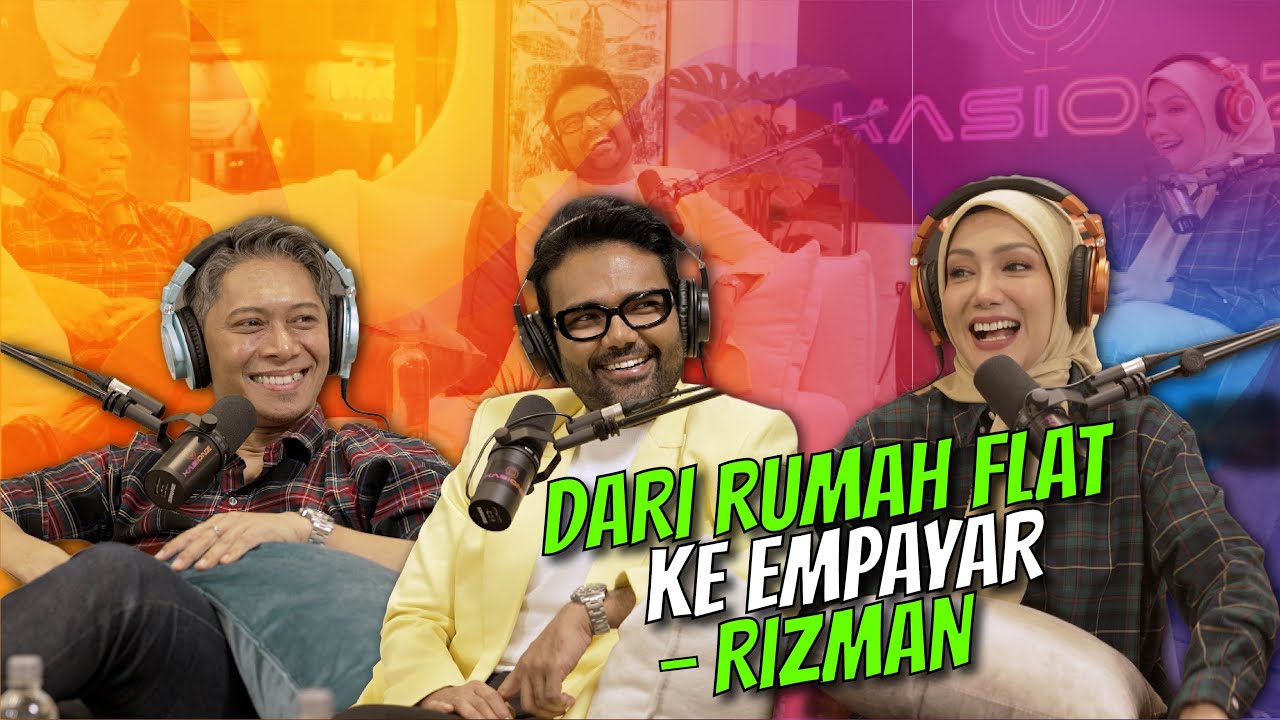Dari Rumah Flat Ke Empayar - Rizman | KasiOnz Ep6