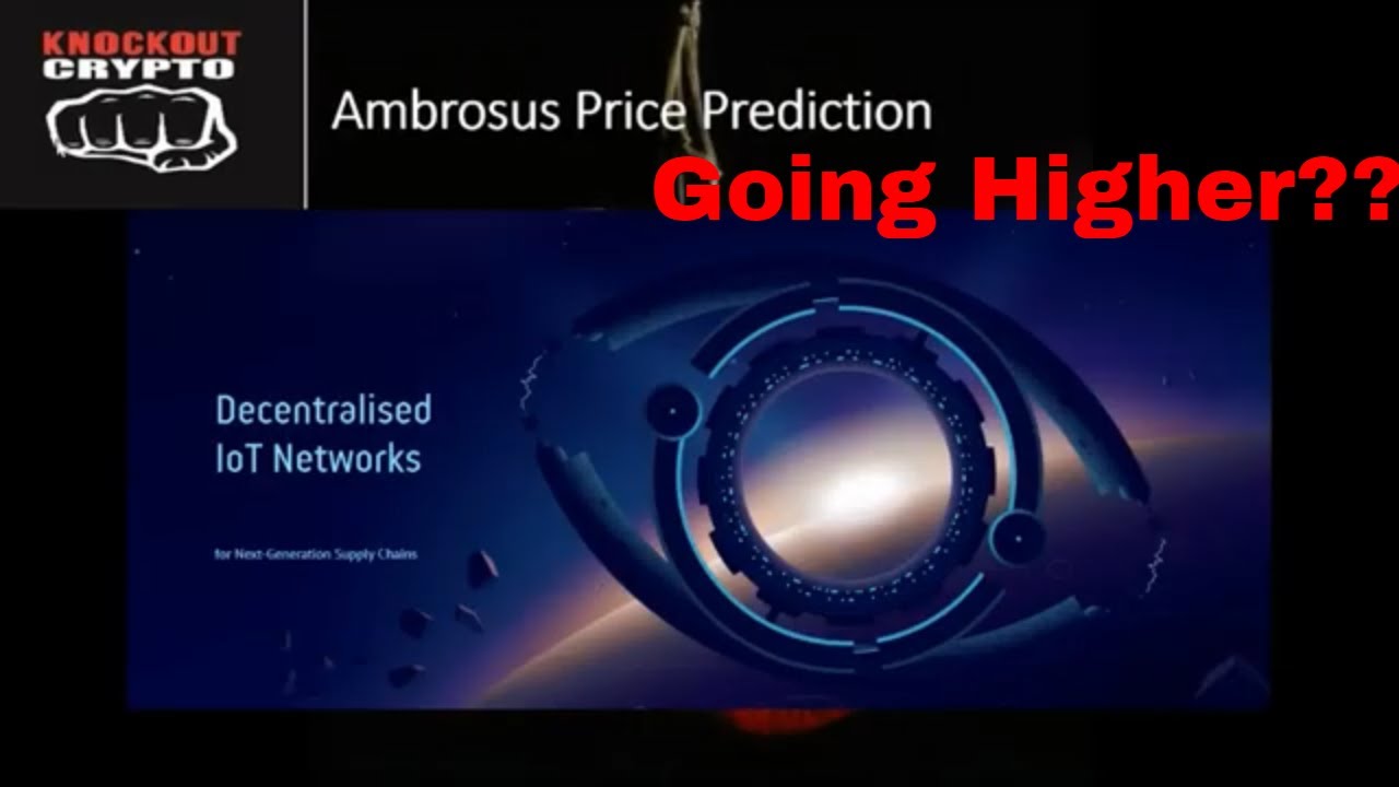Ambrosus Price Prediction Ambrosus Crypto