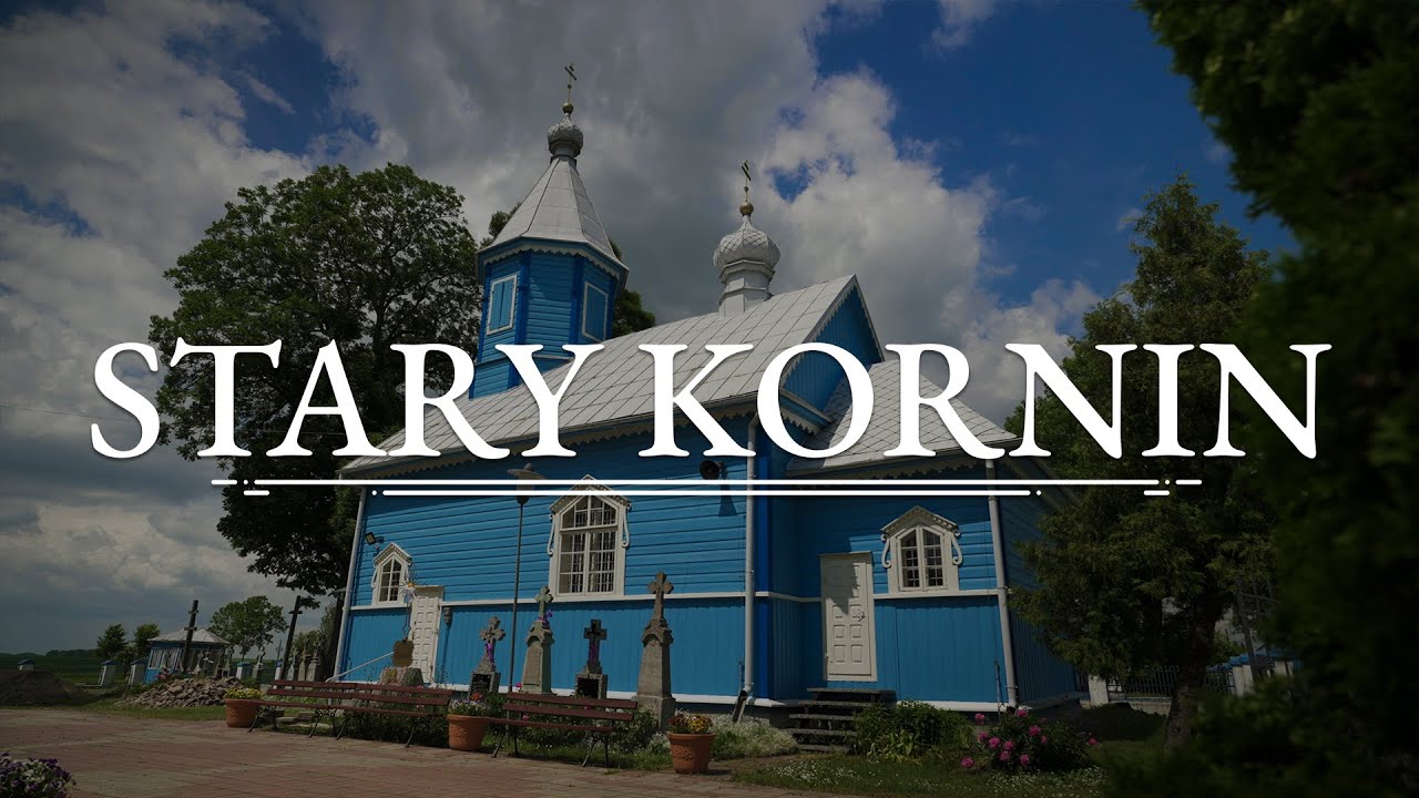 Zabytkowa Cerkiew pw. św. Anny | Stary Kornin