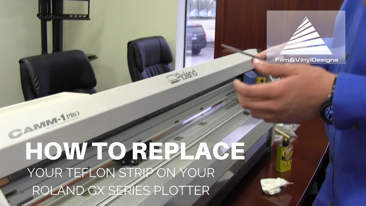 How To Replace Teflon Strip on Your Roland GX Series Plotter