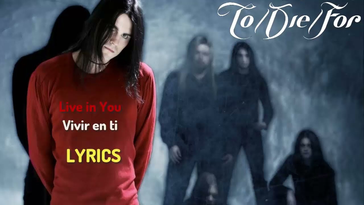 To Die For - Live In You 🎵 (#lyrics Spanish / English) 🎵  #1999   Travelling Through Time