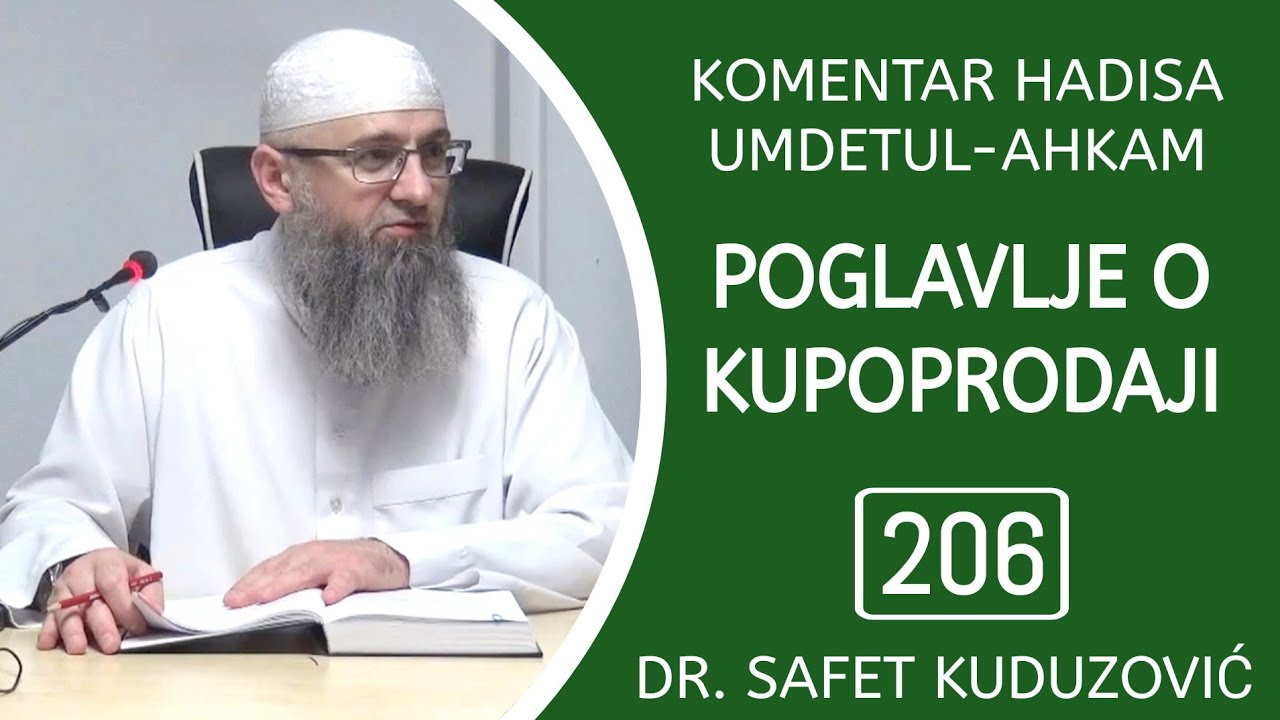 206. UMDETUL-AHKAM - Propis vraćanja stoke sa mahanom koju je prodavac prešutao, ...
