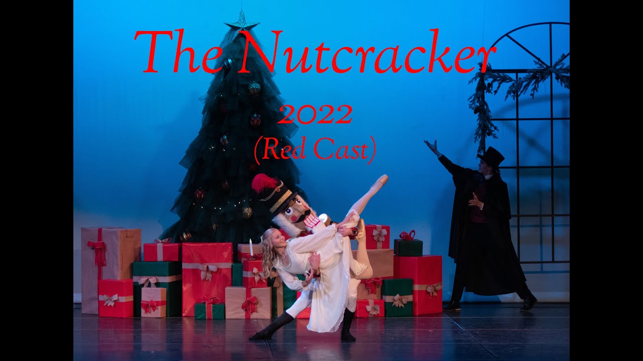 2022 The Nutcracker (Red Cast)