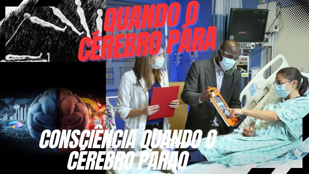 MORTE CL&Iacute;NICA /A CONSCI&Ecirc;NCIA QUANDO O C&Eacute;REBRO PARA02512042036