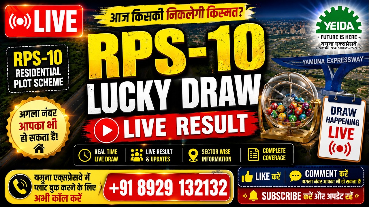 आज हम आपको YEIDA RPS-10 Residential Plot Scheme के Lucky Draw का Live Result दिखाने वाले हैं