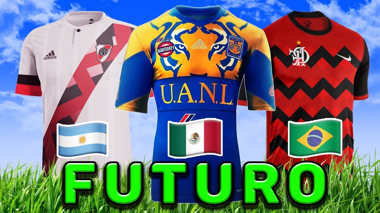 Camisetas del Futuro Clubes de SUDAMERICA y MEXICO | Conmebol Concacaf - 2021  2022