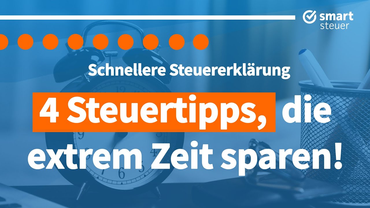Fristende: 4 Tipps zur schnelleren Steuererkl&auml;rung!