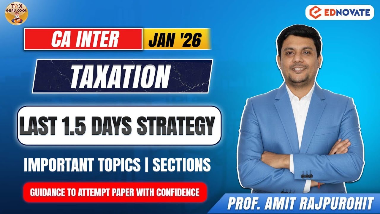 CA Inter | Jan'26 | Taxation | Last 1.5 Days Strategy | ARP