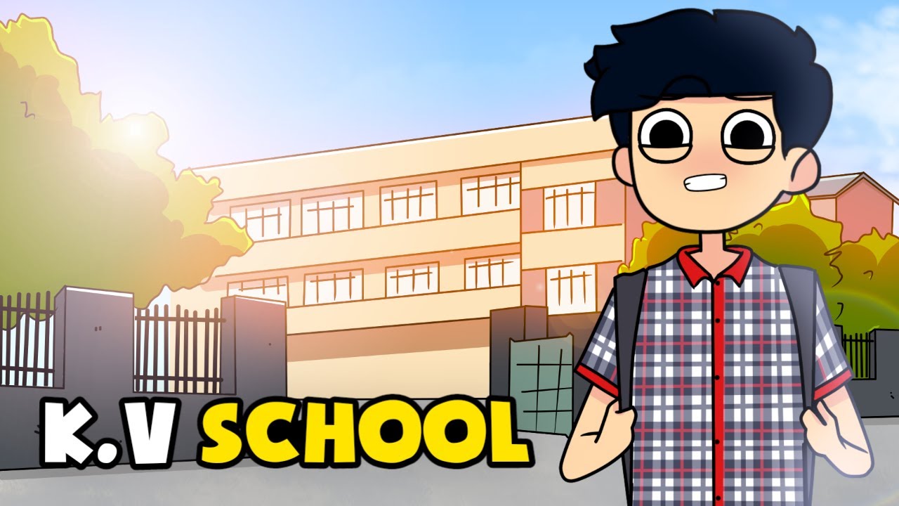 Kendriya Vidyalaya School Life - KVS stories