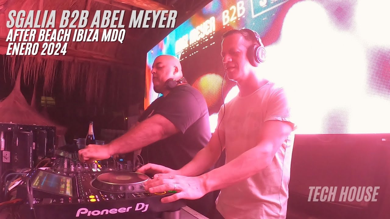 Sgalia B2B Abel Meyer @ After Beach Ibiza 27 01 2024 - Mar del Plata