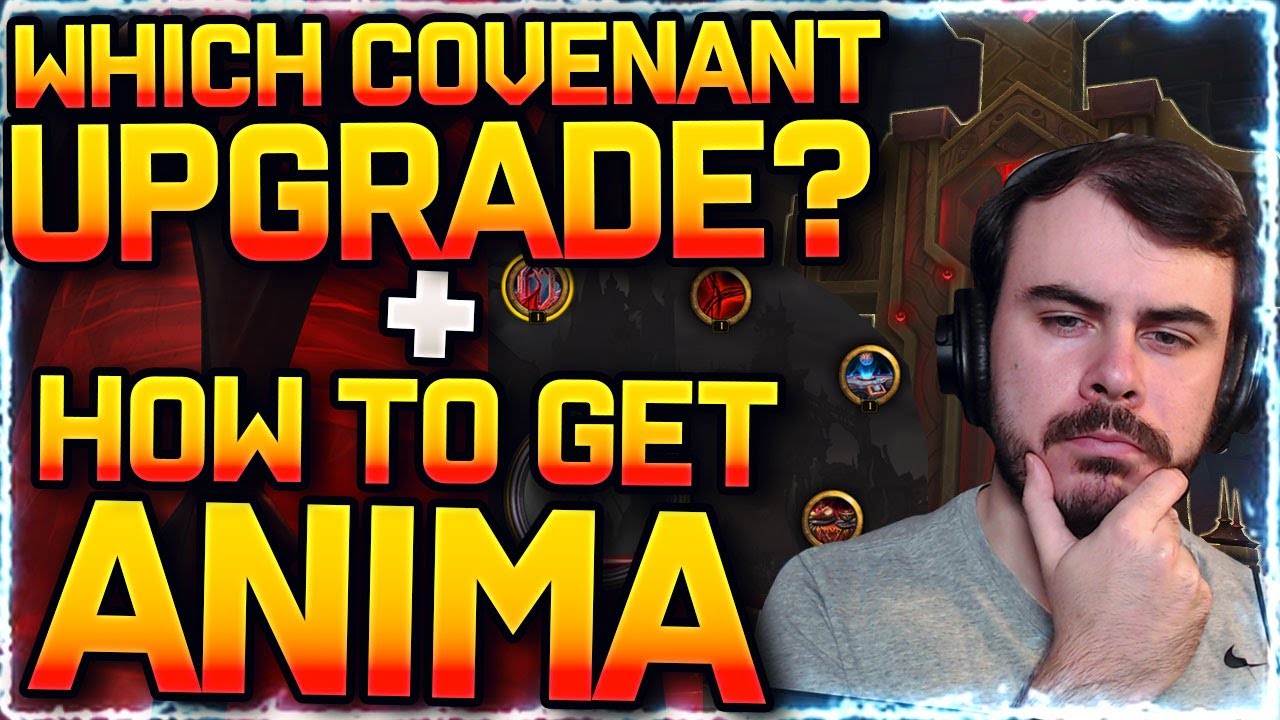 🤔BEST Covenant Sanctum Upgrade? + How to get MAX Anima | Shadowlands