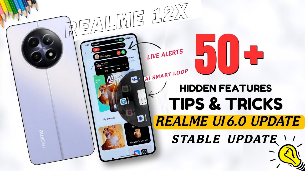 Realme 12X Realme Ui 6.0 Official Update : 50+ New & Features Android 15 Stable Update