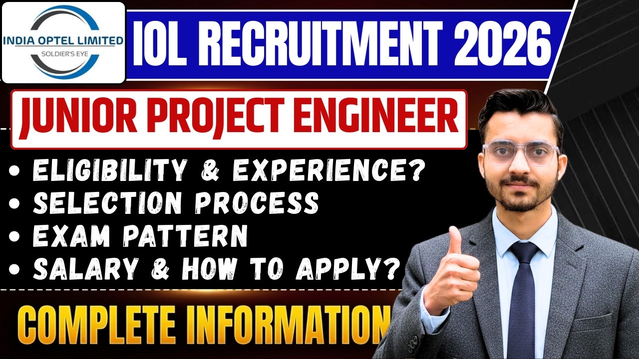 IOL Recruitment 2026 | India Optel Limited Junior Project Engineer Notification 2026 | Full Detail