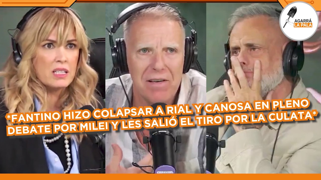 FANTINO HIZO COLAPSAR A RIAL Y CANOSA EN PLENO DEBATE CONTRA MILEI Y LES SALI&Oacute; EL TIRO POR LA CULATA