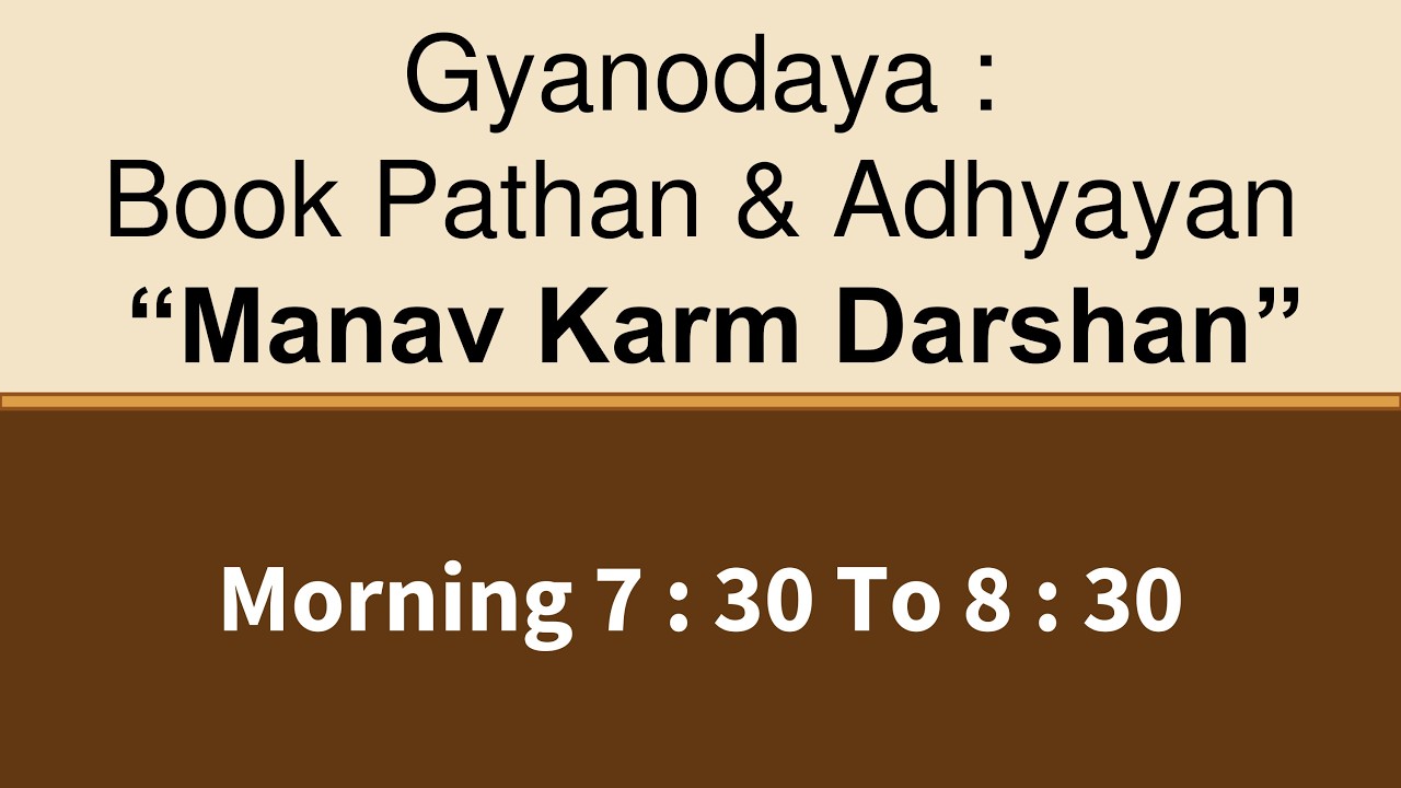 (709) 04/03/2026_Manav_Karm_Darshan_Page_15_Goshthi_Gyanodaya Mon to Fri 07:30 to 08:30AM2