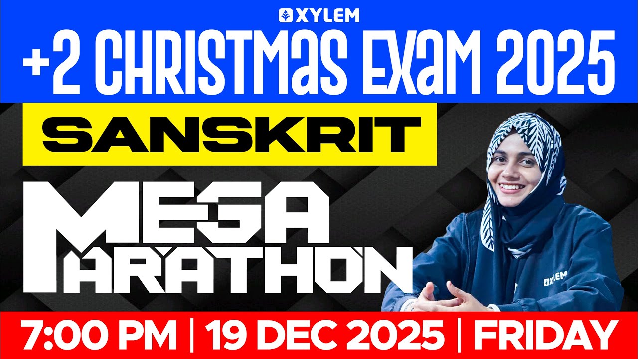 Plus Two Christmas Exam Sanskrit- Mega Marathon | Xylem Plus Two
