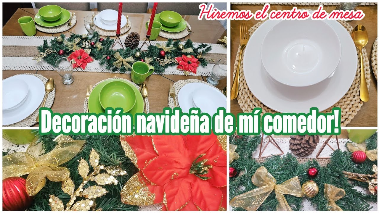 DECORACIÓN NAVIDEÑA DE MÍ COMEDOR/HICIMOS NUESTRO PROPIO CENTRO DE MESA😃REUTILIZAMOS LO QUE TENEMOS!