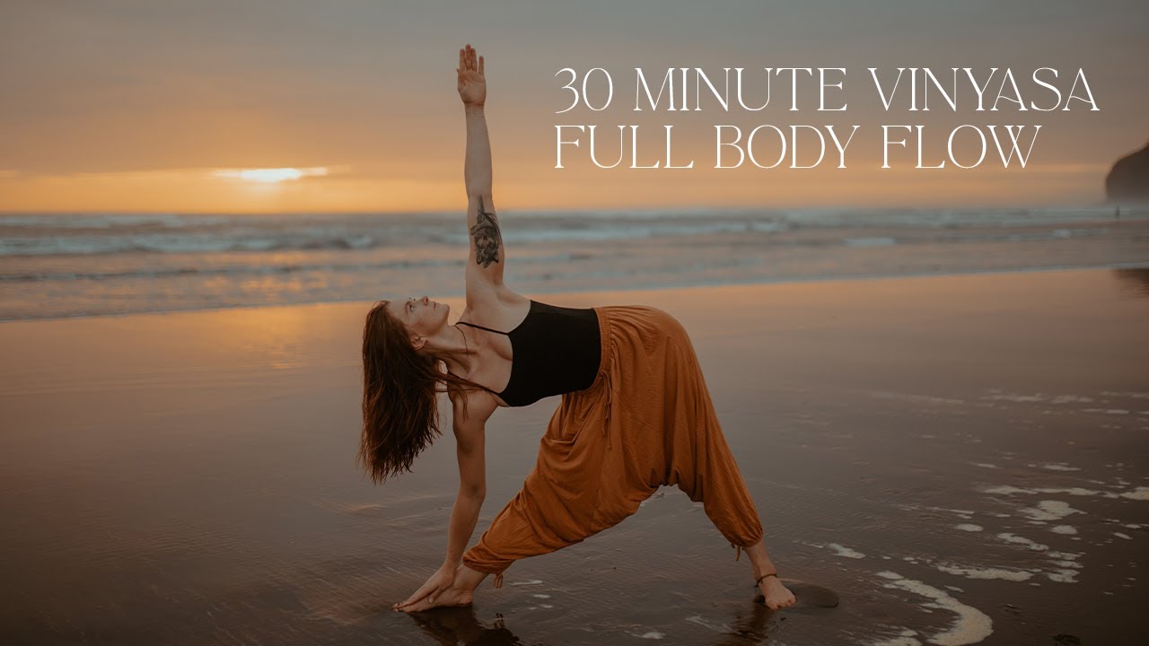 Yoga at Home | 30 minute Vinyasa flow | Full body strength and stretch