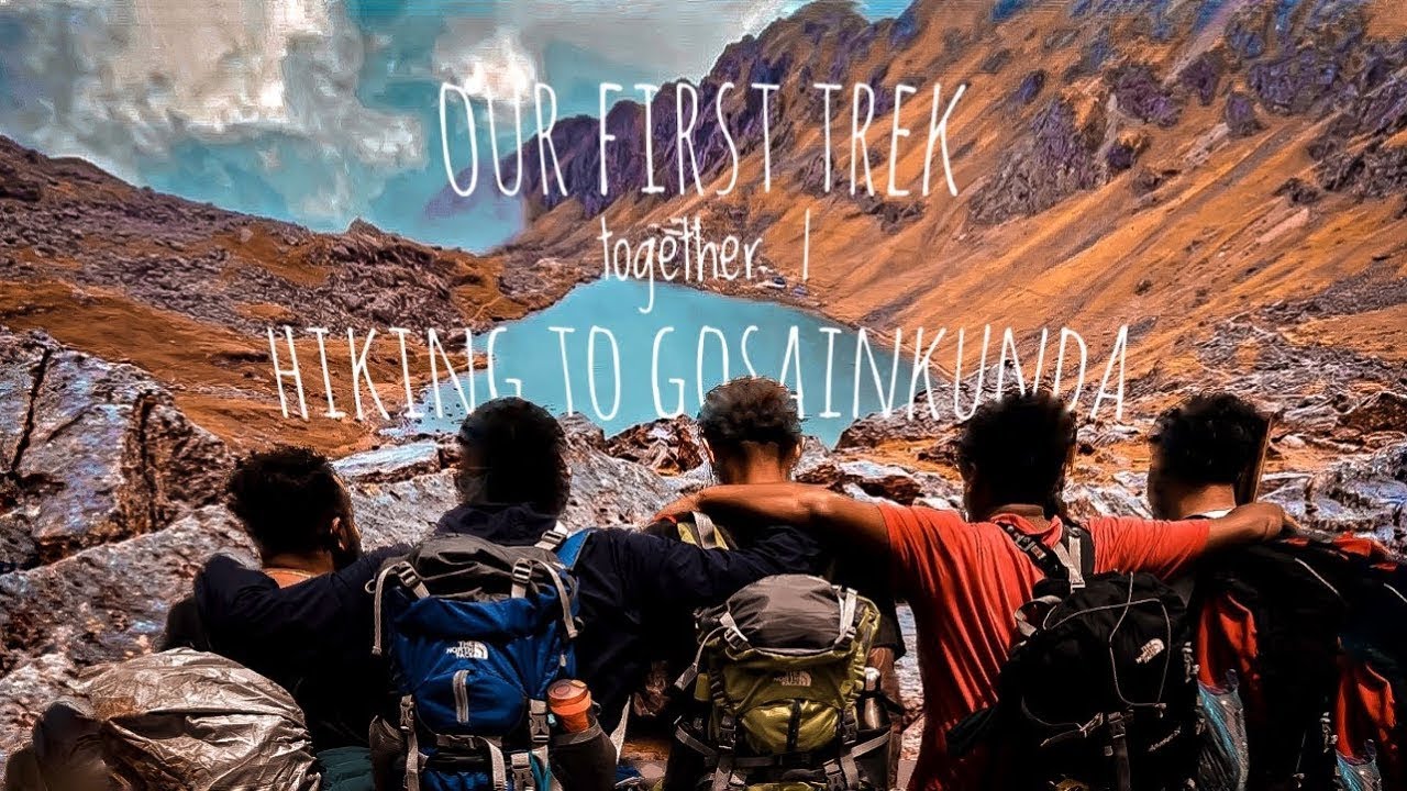 Fakir went trekking || Trek to Gosaikunda  || Fakir