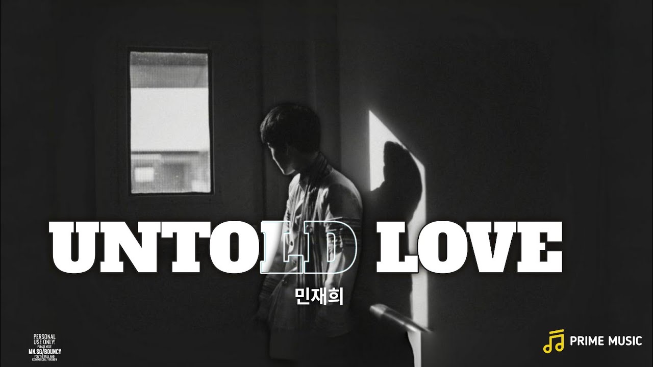 Untold Love  : by Min Jae-Hee (민재희 ) @Primeculturemusic @kbsworldtv @BTS