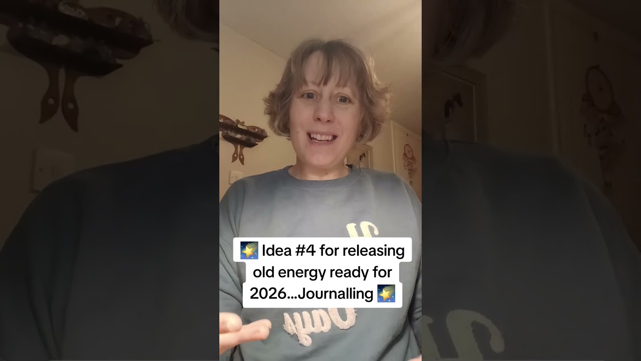 🌠 Idea #4 for releasing old energy ready for 2026...Journalling 🌠