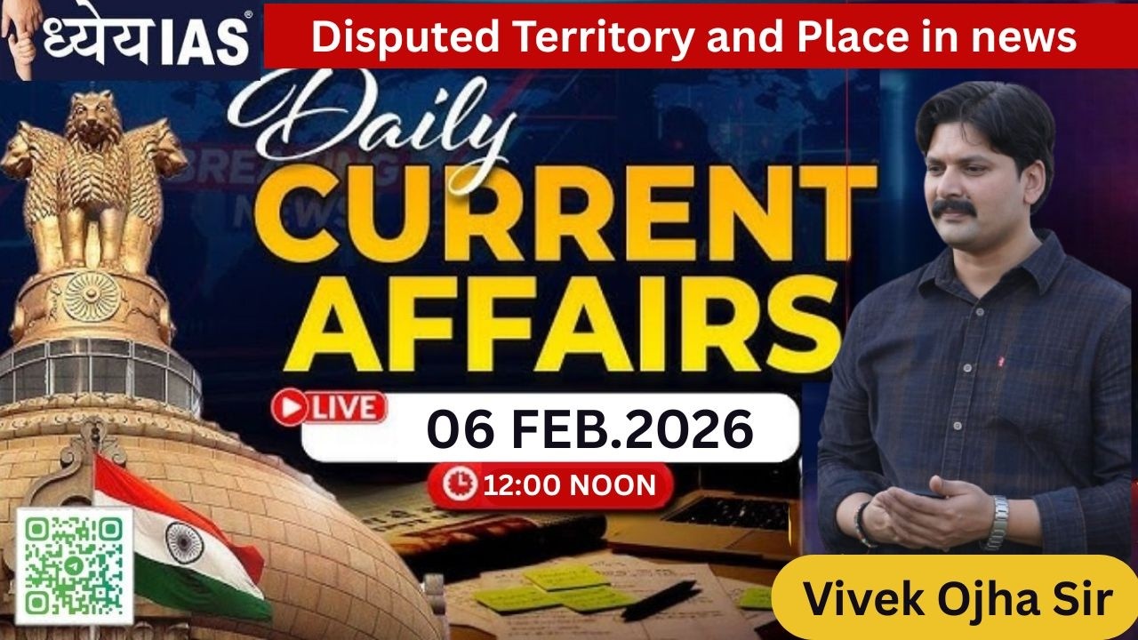 DAILY CURRENT AFFAIRS  FOR IAS / PCS BY VIVEK OJHA SIR ( 5 FEB 2026 )