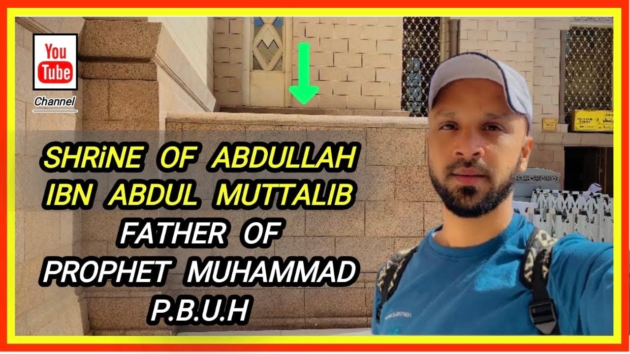 Prophet Muhammad ﷺ Father Grave in Madinah | Abdullah Ibn Abdul Muttalib #youtubevideo #viralvideo