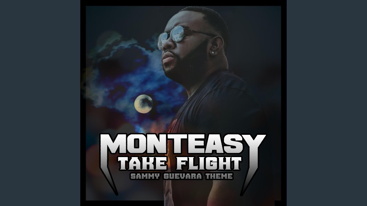 Take Flight (Sammy Guevara Theme Song)
