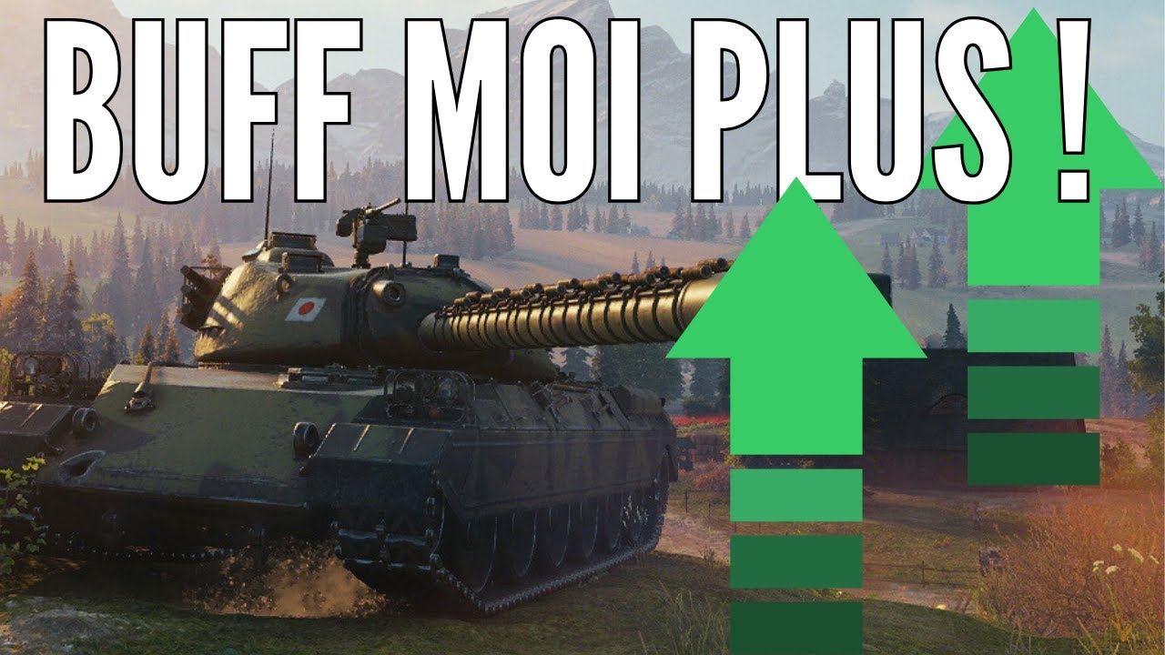 BUFF MOI PLUS le TYPE 71 sur World of Tanks