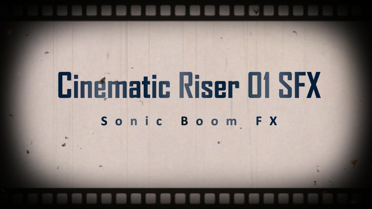 Cinematic Riser 01 SFX