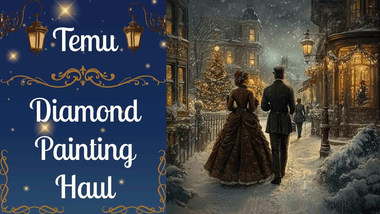 *TEMU* Unboxing - Winter Stroll Themed - Diamond Painting Large Canvas / Diamond Art Craft Haul 78
