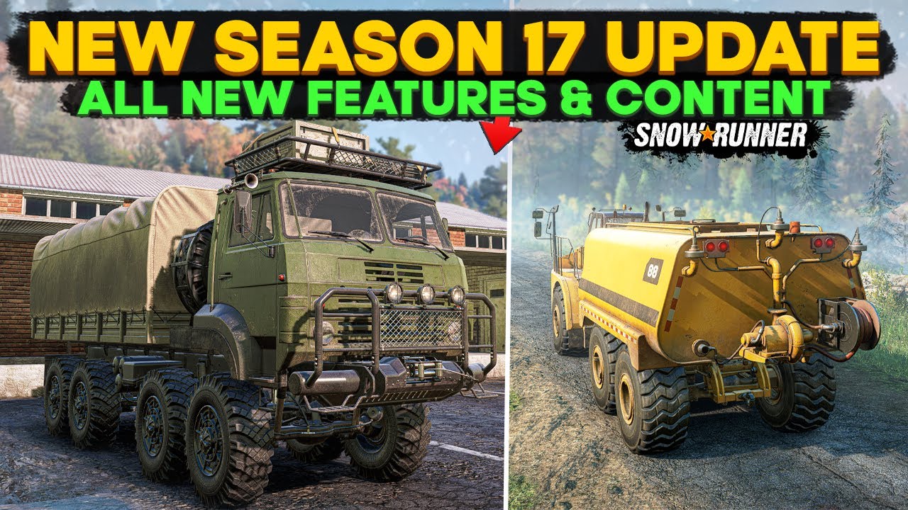 New Season 17 Update All New Features and Content in SnowRunner You Need to Know