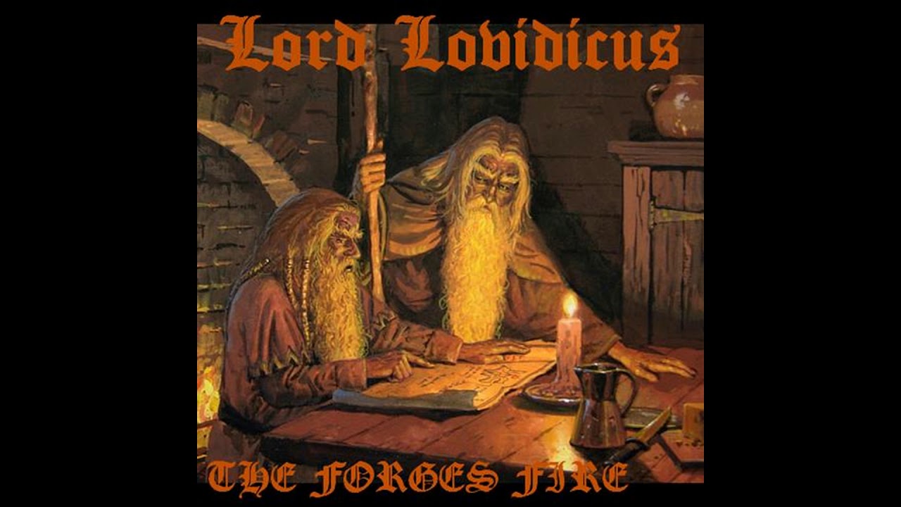 Lord Lovidicus - The Forges Fire [EP] (2010) (Dungeon Synth)